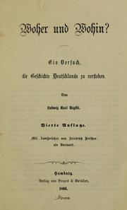 Cover of: Woher und woher by Ludwig Karl Aegidi