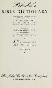 Cover of: Peloubet's Bible dictionary by F. N. Peloubet