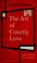 Cover of: The art of courtly love