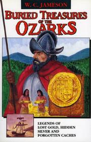 Cover of: Buried treasures of the Ozarks | W. C. Jameson
