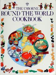 Cover of: The Usborne Round the World Cookbook