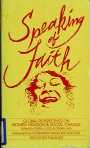 Cover of: Speaking of Faith: Global Perspectives on Women, Religion and Social Change