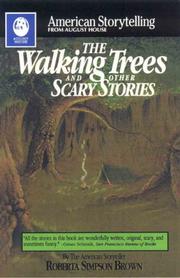 Cover of: The walking trees: and other scary stories