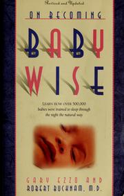 Cover of: On becoming baby wise: learn how over 500,000 babies were trained to sleep through the night the natural way