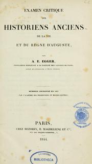 Cover of: Examen critique des historiens anciens de la vie et du règne d'Auguste by Émile Egger