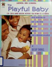 Cover of: The playful baby by Becky Daniel