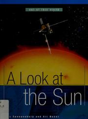 Cover of: A Look at the Sun (Out of This World) by Ray Spangenburg, Kit Moser, Diane Moser