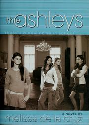 Cover of: The Ashleys by Melissa De La Cruz