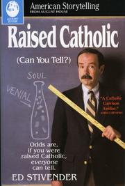 Cover of: Raised Catholic: can you tell?