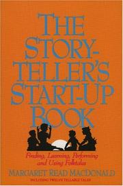 The storyteller's start-up book by MacDonald, Margaret Read.