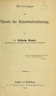 Cover of: Beiträge zur theorie der sinneswahrnehmung.