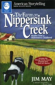 The farm on Nippersink Creek by Jim May