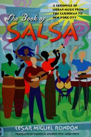 Cover of: The  book of salsa: a chronicle of urban music from the Caribbean to New York City