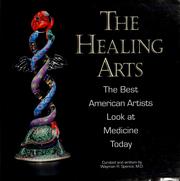 Cover of: The healing arts | Wayman Spence