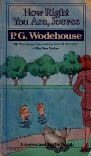 Cover of: How right you are, Jeeves by P. G. Wodehouse