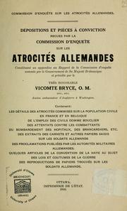 Cover of: Dépositions et pièces à conviction recues par la Commission d'enquête sur les atrocités allemandes by Grande-Bretagne Commission d'enquête sur les atrocités allemandes, Grande-Bretagne Commission d'enquête sur les atrocités allemandes