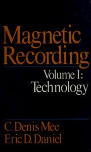 Cover of: Magnetic recording. - 1: Technology