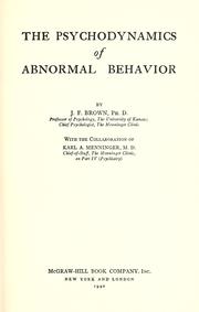 Cover of: The psychodynamics of abnormal behavior by Junius Flagg Brown