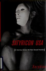 Cover of: Satyricon USA: a journey across the new sexual frontier