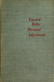 Cover of: Toward better personal adjustment.