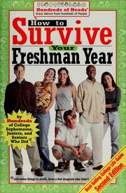 Cover of: How to survive your freshman year by [edited by] Yadin Kaufmann, Mark Bernstein