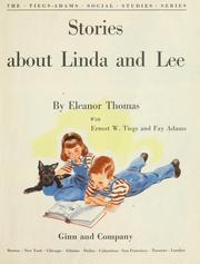 Stories about Linda and Lee by Eleanor Thomas, Ernest W. Tiegs, Faye Adams