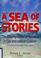 Cover of: A sea of stories