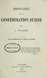 Cover of: Histoire de la Confédération suisse