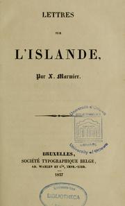 Cover of: Lettres sur l'Islande by Xavier Marmier