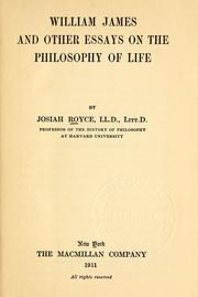 Cover of: William James and other essays on the philosophy of life by Josiah Royce