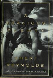Cover of: A gracious plenty: a novel