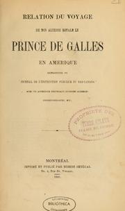 Cover of: Relation du voyage de son Altesse Royale le prince de Galles en Amérique by Pierre-Joseph-Olivier Chauveau