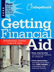 Cover of: Getting Financial Aid 2009 by College Entrance Examination Board