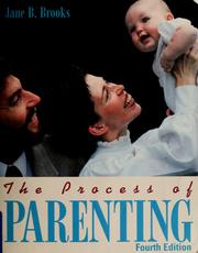 Cover of: The process of parenting by Jane B. Brooks
