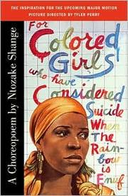 Cover of: For Colored Girls Who Have Considered Suicide When the Rainbow Is Enuf by 