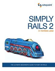 Simply Rails 2 by Patrick Lenz