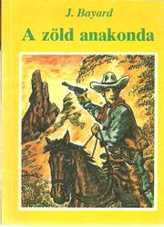 Cover of: A zöld anakonda