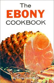Cover of: The Ebony Cookbook: A Date with a Dish