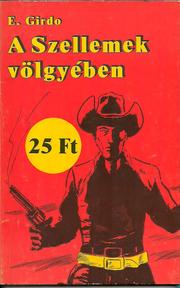 Cover of: A szellemek völgyében by 
