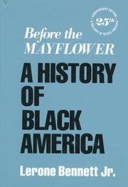Cover of: Before the Mayflower; a history of black America. | Lerone Bennett