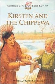 Cover of: Kirsten and the Chippewa by 
