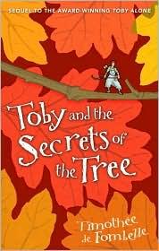 Cover of: Toby and the secrets of the tree