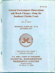Littoral environment observations and beach changes along the southwest Florida coast by Allan E. DeWall