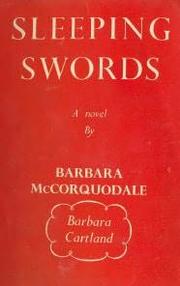 Sleeping Swords by Barbara Cartland