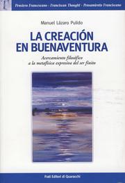 La creación en Buenaventura by Manuel Lázaro Pulido