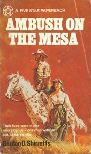 Cover of: Ambush on the Mesa by [by] Gordon D. Shirreffs.