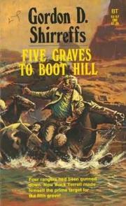 Five Graves to Boot Hill by Gordon D. Shirreffs