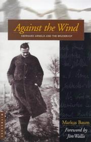 Cover of: Against the wind by Markus Baum