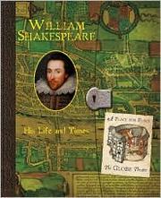 Cover of: William Shakespeare: his life and times, in his own words