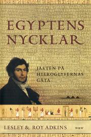 Cover of: Egyptens nycklar: jakten på hieroglyfernas gåta